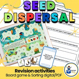 Seed dispersal revision game, worksheets, summary, sorting boards 4th grade