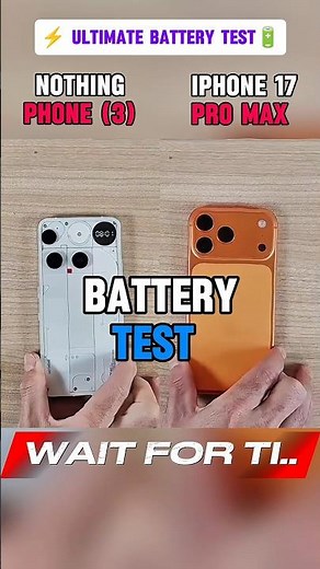🔥🔥 Nothing Phone(3) vs IPHONE 17 PRO MAX 🔥_ BATTERY TEST!!