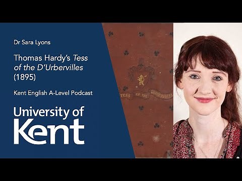 Tess of the D'Urbervilles | Dr Sara Lyons | University of Kent School of English