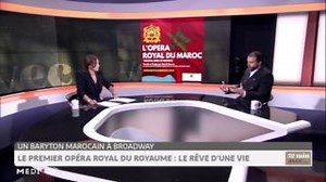 David Serero revient sur la création du 1er #opéra_royal du #Royaume #52MinAvec | Medi1TV Afrique