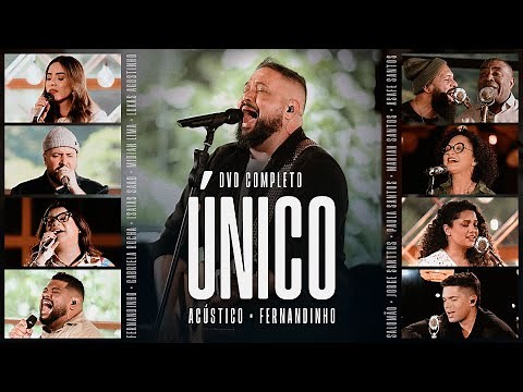 Fernandinho | DVD Único Acústico Completo