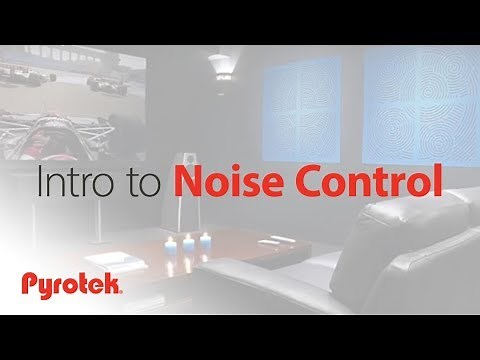 An Introduction to Pyrotek Noise Control