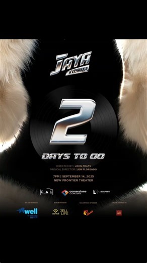 2 DAYS FROM THIS MOMENT BEFORE JAYA ALL HITS! 🕰️ Let the country's Queen of Soul Jaya take us back in time and relive the memories that come alive with her greatest hits at the "Jaya All Hits" grand concert on September 14 at the New Frontier Theater. Get your tickets at https://www.ticketnet.com.ph/event-detail/JAYA -ALL-HITS Directed by John Prats Musical Direction by Jem Florendo Produced by Cornerstone Concerts, L-Squared Productions PH, and CAL Studios #Jaya #JayaAllHits #CornerstoneConcer