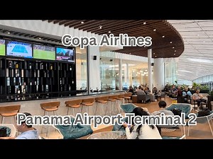 TOUR of Copa Club Lounge, Panama Airport Terminal 2 – Full Walkthrough and Amenities