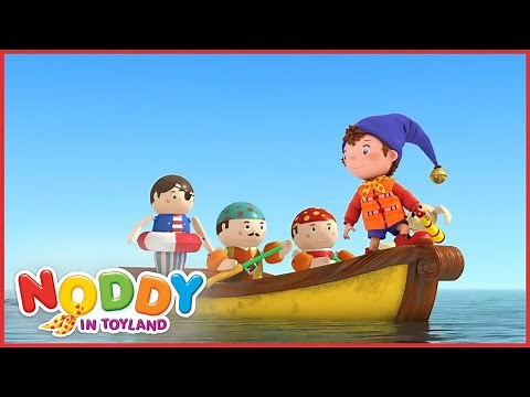 Yo Ho Noddy | Noddy in Toyland | Full Episodes | Cartoons for Kids