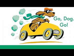 Go, Dog, Go! by P. D. Eastman | Books Read Aloud
