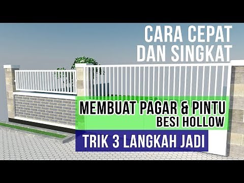 Membuat Pagar dan Pintu Besi Hollow Mudah dan Cepat di Sketchup