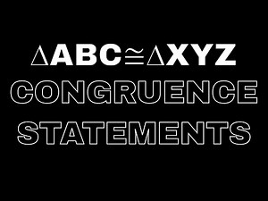 Triangle Congruence Statements