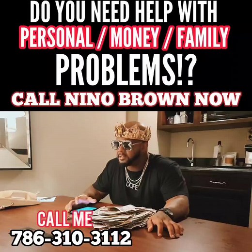 288K views · 7.4K reactions | CALL NINO BROWN NOW: 786-310-3112 ((THIS IS MY ONLY FACEBOOK PAGE)) PLEASE REPORT AND BLOCK ALL FAKE NINO BROWN PAGES THAT CONTACT YOU WITH SCAMS ‼️‼️‼️book a mentoring session: Mrproblemsolver.net | Nino brown | Facebook