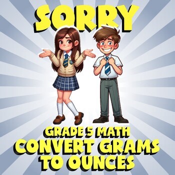 Convert Grams to Ounces SORRY Math Game - No Prep Grade 5 Review