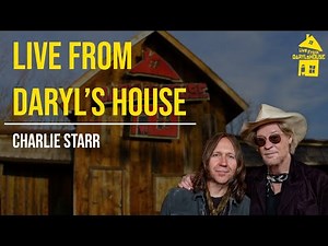 Daryl Hall & Charlie Starr - One Horse Town