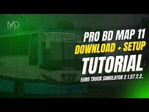 Pro BD Map v11 Download & Install | ETS2 1.57 Full Setup Bangla Tutorial