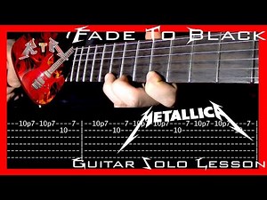Fade To Black Guitar Solo Lesson - Metallica (with tabs)