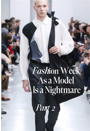Replying to @𝕭𝖆𝖈𝖍𝖎𝖗 Fashion week seems glamorous but the reality is much different Part 2. #modeling #Runway #runwaymodel #model #modelingtips