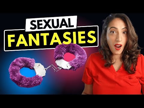 What Do your Sex Fantasies Mean about you? Explained by Urologist