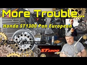 Trouble When I Bought A Honda ST1300 Pan European Part 2