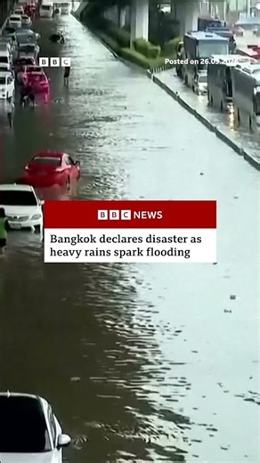 Bangkok declares disaster as heavy rains spark flooding. #Thailand #BBCNews
