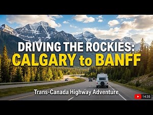 Driving on Trans-Canada Highway through the Rocky Mountains Part 1 (Calgary to Banff)