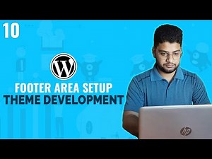 Footer Area Setup | WordPress Theme Development Tutorial Bangla | Part 10
