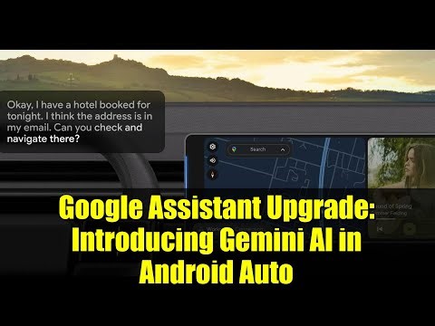 Google Assistant Upgrade: Introducing Gemini AI in Android Auto