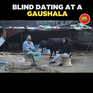Blind Dating at a Gaushala | Extreme Dating Ep 01 | Ok Tested
