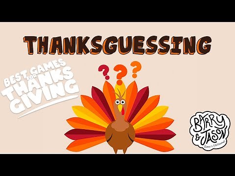 Best Games for Thanksgiving: It's Thanksguessing! The Guessing Game of Gratitude For the Whole Fam!