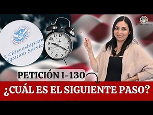 I-130 Petition: What is the next step after filing the petition?