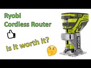 Ryobi Cordless Router Review