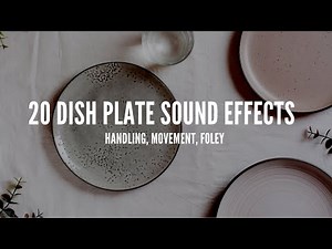 Kitchen Plates Sound Effect - Dishes Foley - Royalty Free