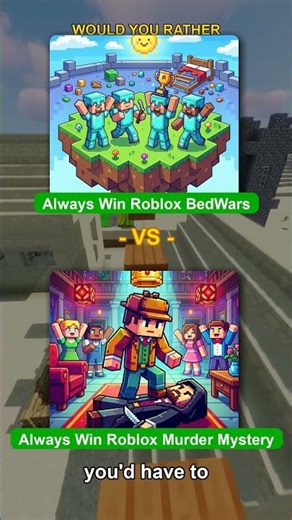 Always Win Roblox BedWars vs Always Win Roblox Murder Mystery - Minecraft #shorts