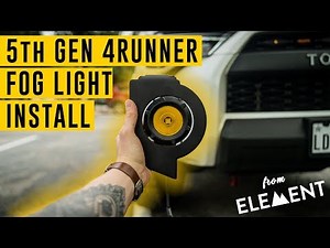 ElementLED Fog Light Install // Toyota 5th Gen 4Runner
