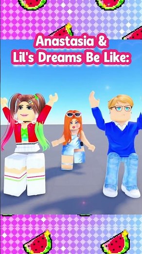 Anastasia's DREAMS Be Like..😳