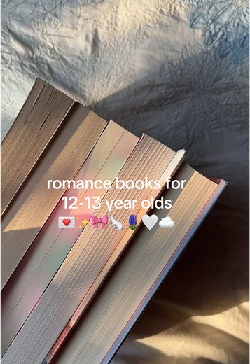 Romance Books for 12-13 Year Olds
