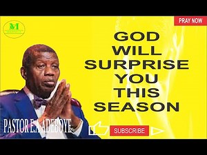 Pastor Enoch A Adeboye Shares a POWERFUL Sermon on Divine Surprise?