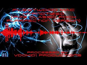 FLEETWOOD MAC - Hypnotized (1973 Classic Rock Purrfection Version) (True 1080p 5.1 HD)