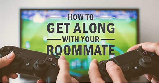 A Beginner's Guide to Getting Along With Your Roommate