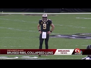 Brees suffers bruised ribs, collapsed lung