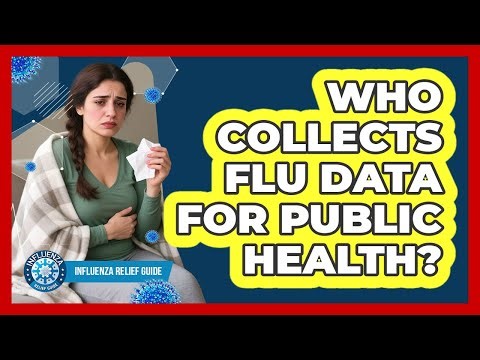 Who Collects Flu Data For Public Health?