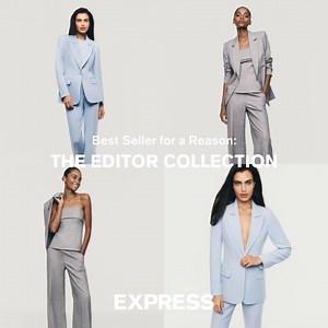 The Editor Collection brings together our most-loved suiting styles—expertly tailored, endlessly versatile, and designed to move with you. | Express