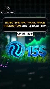 Injective Protocol Price Prediction: Can INJ Reach $15? #INJ