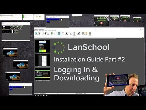 ITS LanSchool Installation Guide - 02 Logging In & Downloading