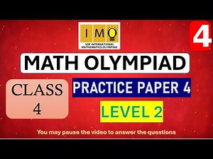 Class 4 IMO Sample Paper 4 | LEVEL 2 | Math Olympiad Preparation | SOF IMO Practice Questions
