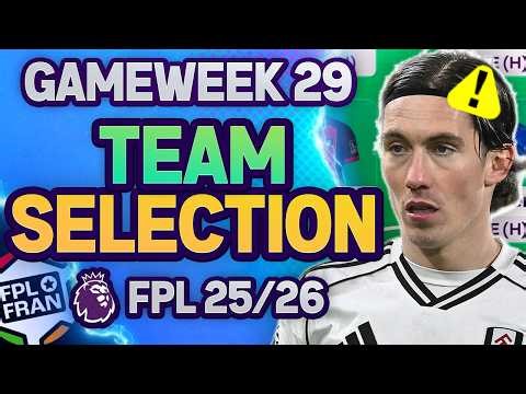 FPL GW29 TEAM SELECTION | 🌍 6K RANK | Fantasy Premier League 2025/26