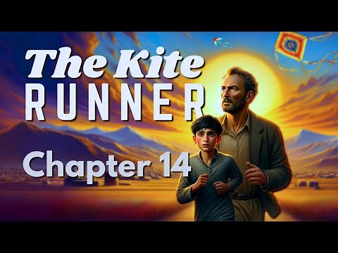 The Kite Runner | Chapter 14 Summary & Analysis | Khaled Hosseini