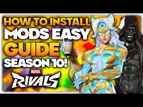 How to Install Mods for Marvel Rivals Season 10 EASY GUIDE!