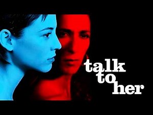 Talk To Her/Hable Con Ella 2002 Full Movie Explained & Review | Darío Grandinetti, Javier Cámara