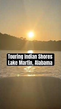 Touring Indian Shores by Boat 🚤 Lake Martin, Alabama