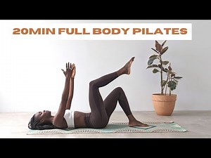 20MIN FULL BODY PILATES WORKOUT FOR ALL LEVELS