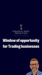 A window of opportunity for trading businesses… Follow (me) @TheAssetProtectionGuy For More📚 This is just a quick overview, if You need further Information visit the link in my bio 🔗 - #estateplanning #estateplan #estateplanning101 #asset #assetprotection #trusts #will #wills | The Asset Protection Guy