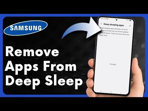 How To Remove App From Deep Sleep Samsung Phone